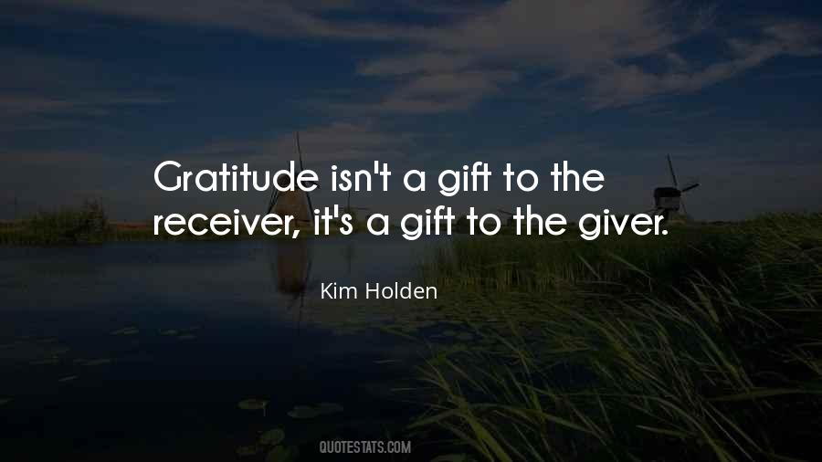 It's A Gift Quotes #1499753