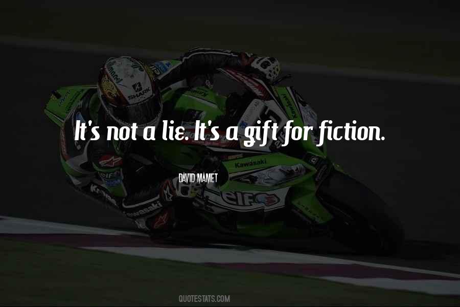 It's A Gift Quotes #1550609