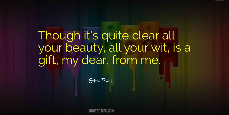 It's A Gift Quotes #72588 It's A Gift Quotes #72588