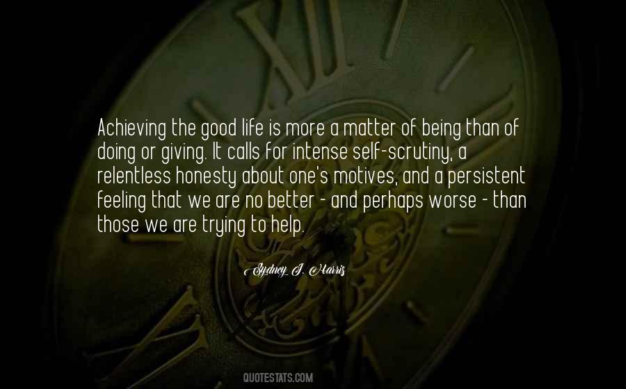 It's A Good Life Quotes #170861