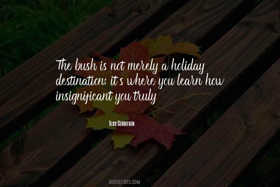 It's A Holiday Quotes #1175646