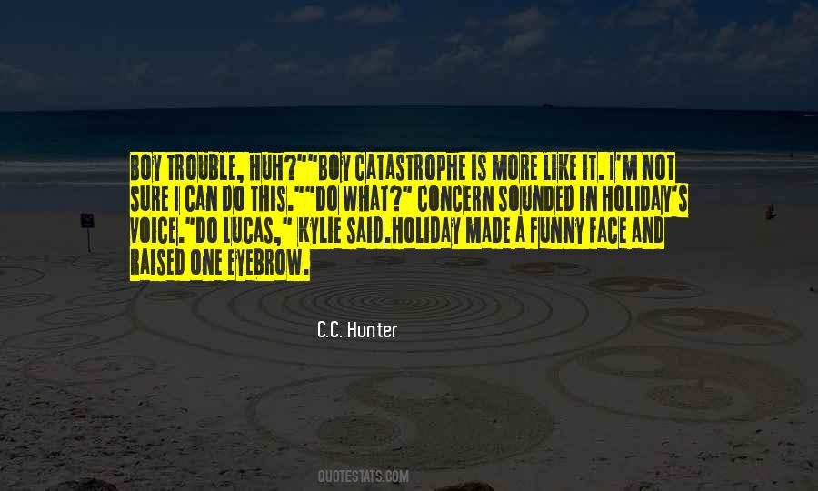 It's A Holiday Quotes #626505