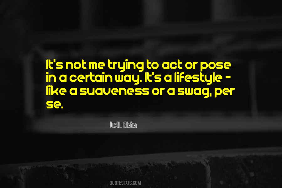 It's A Lifestyle Quotes #185143