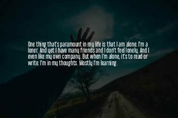 It's A Lonely Life Quotes