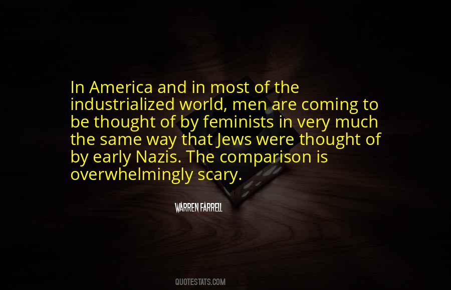 It's A Scary World Out There Quotes #303251