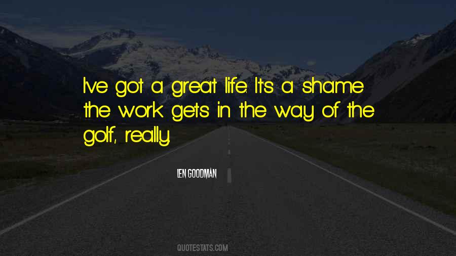 It's A Shame Quotes #1060139