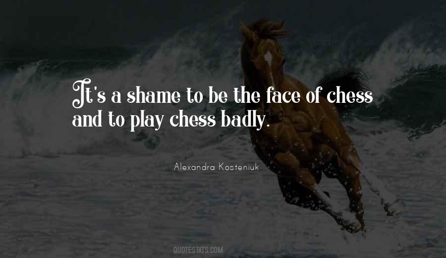 It's A Shame Quotes #1098462