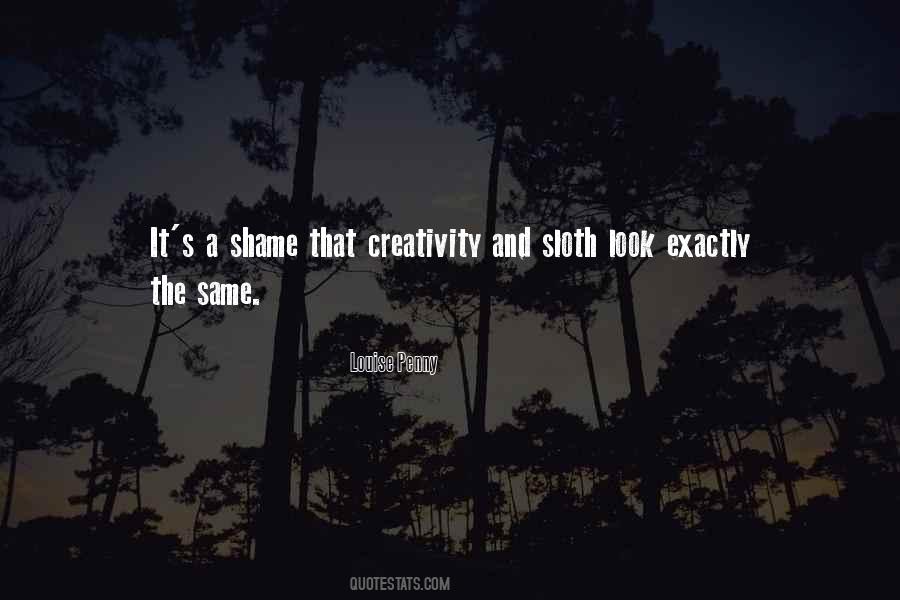 It's A Shame Quotes #139520