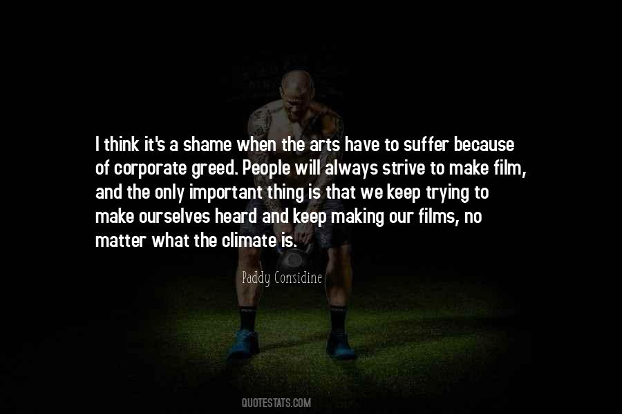 It's A Shame Quotes #1443474