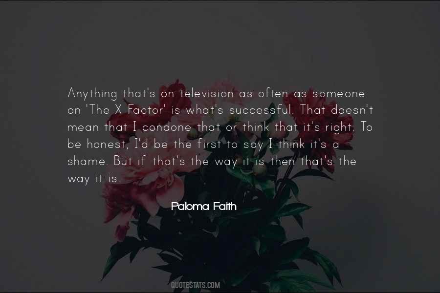 It's A Shame Quotes #861470