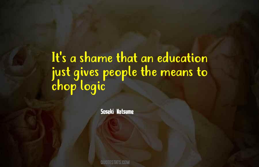 It's A Shame Quotes #872063