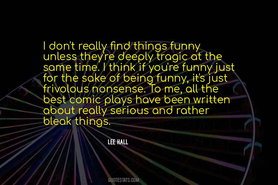 It's All About Me Funny Quotes #1654242