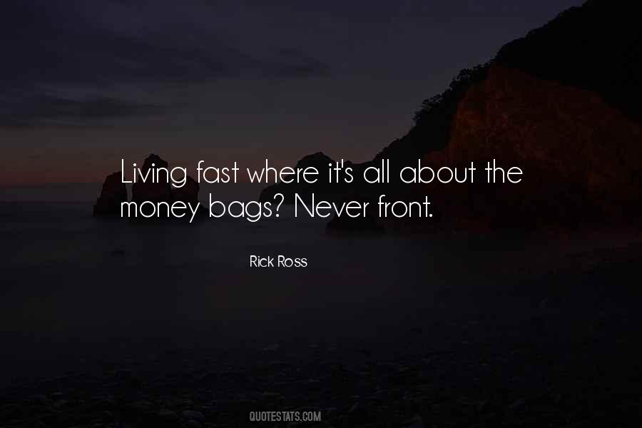 It's All About Money Quotes #560128