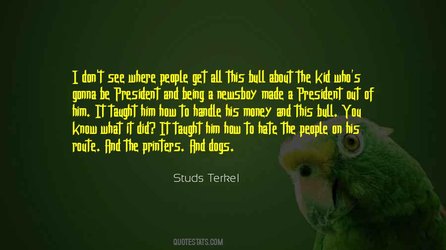 It's All About Money Quotes #608471 It's All About Money Quotes #608471