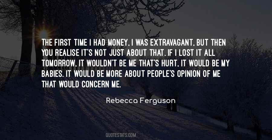 It's All About Money Quotes #774380 It's All About Money Quotes #774380