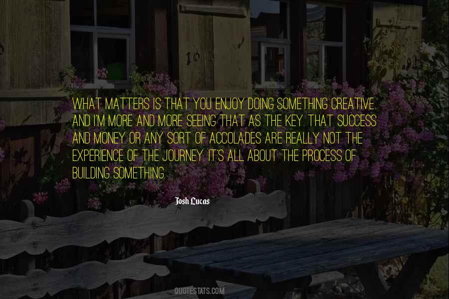 It's All About Money Quotes #912035 It's All About Money Quotes #912035