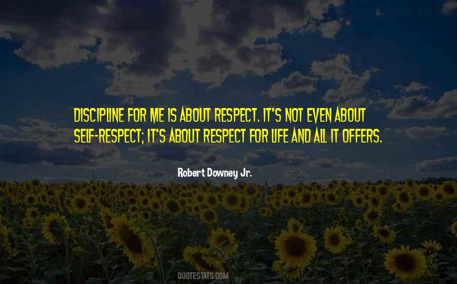 It's All About Respect Quotes #699477