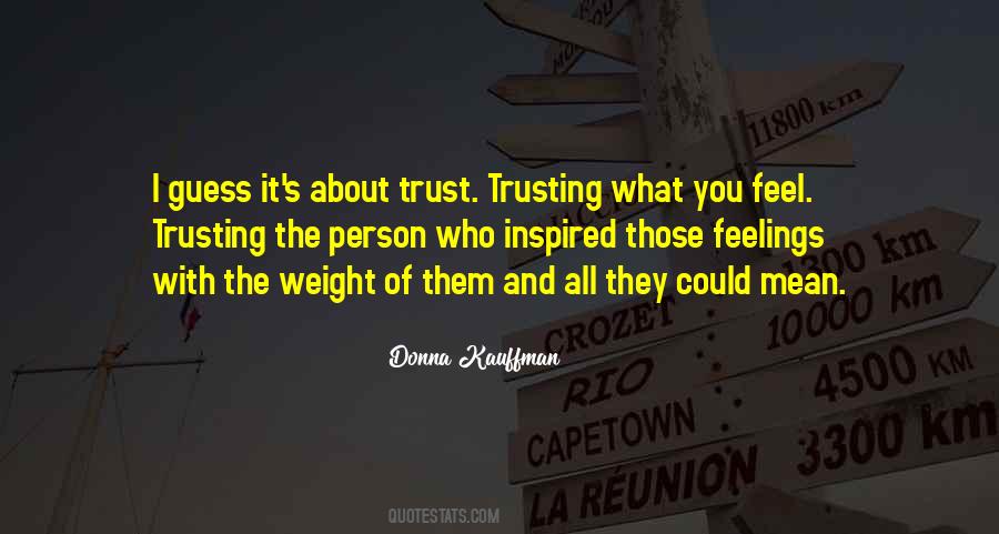 It's All About Trust Quotes #1158572