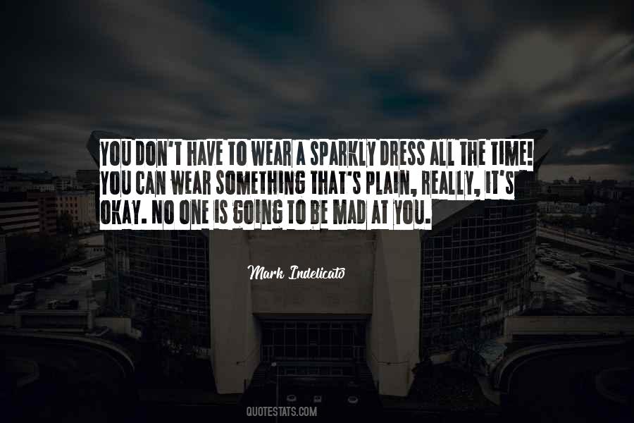 It's All Going To Be Okay Quotes #1261789 It's All Going To Be Okay Quotes #1261789