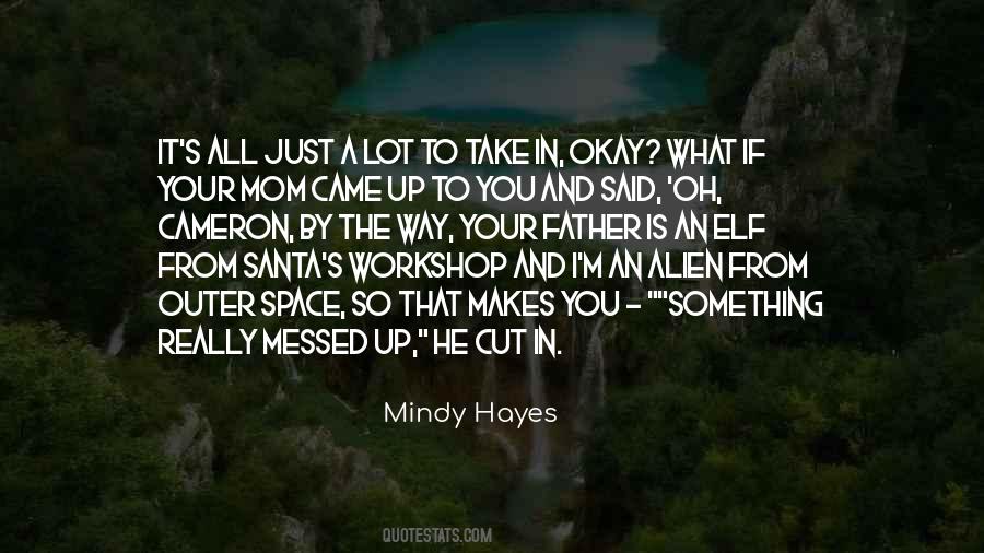 It's All Okay Quotes #363019