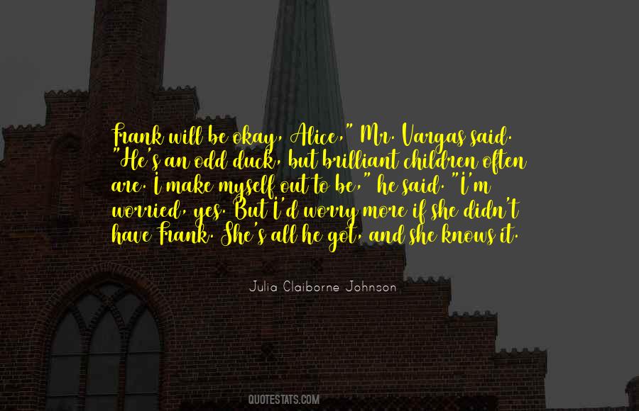 It's All Okay Quotes #777130