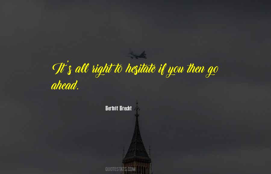 It's All Right Quotes #1189453