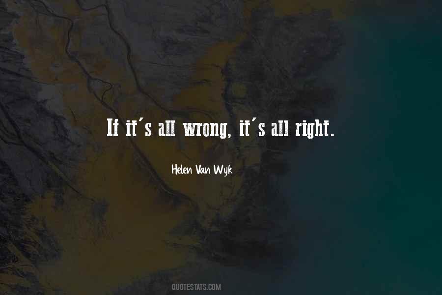 It's All Right Quotes #357846