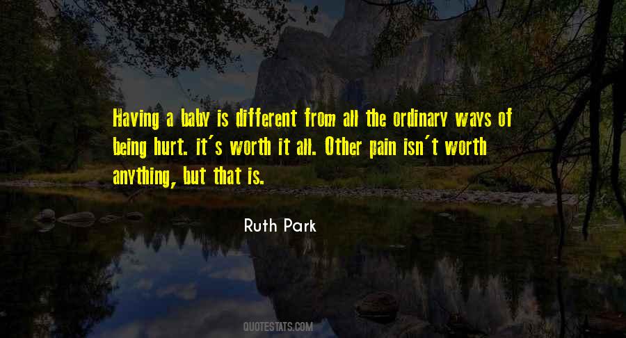 It's All Worth It Quotes #202291