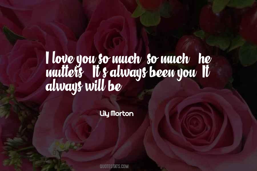 It's Always Been You Quotes #1274389