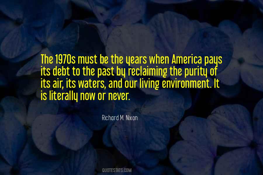 Quotes About The 1970s #1182868