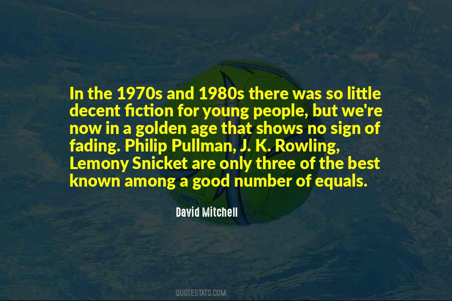 Quotes About The 1970s #1359256