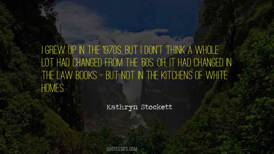 Quotes About The 1970s #1758436