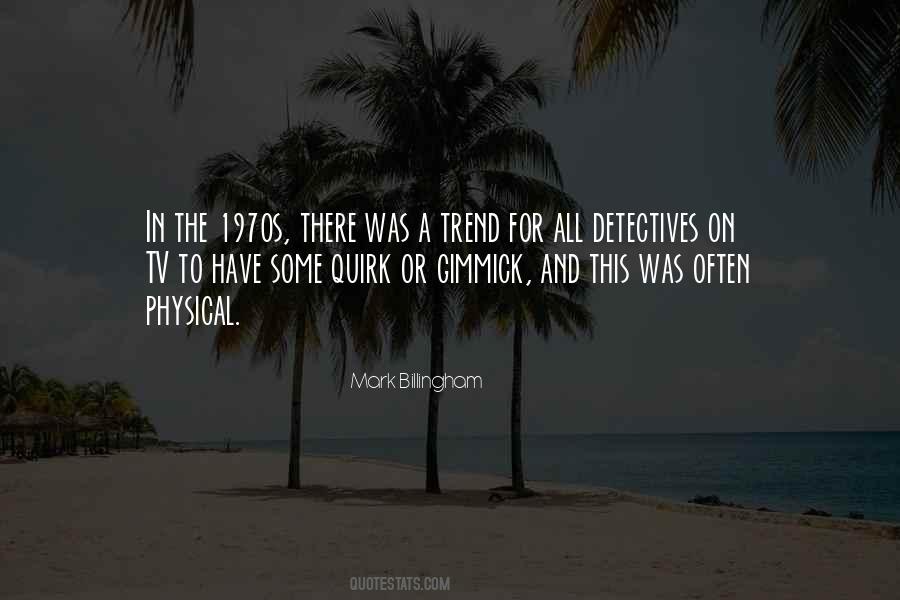 Quotes About The 1970s #984451