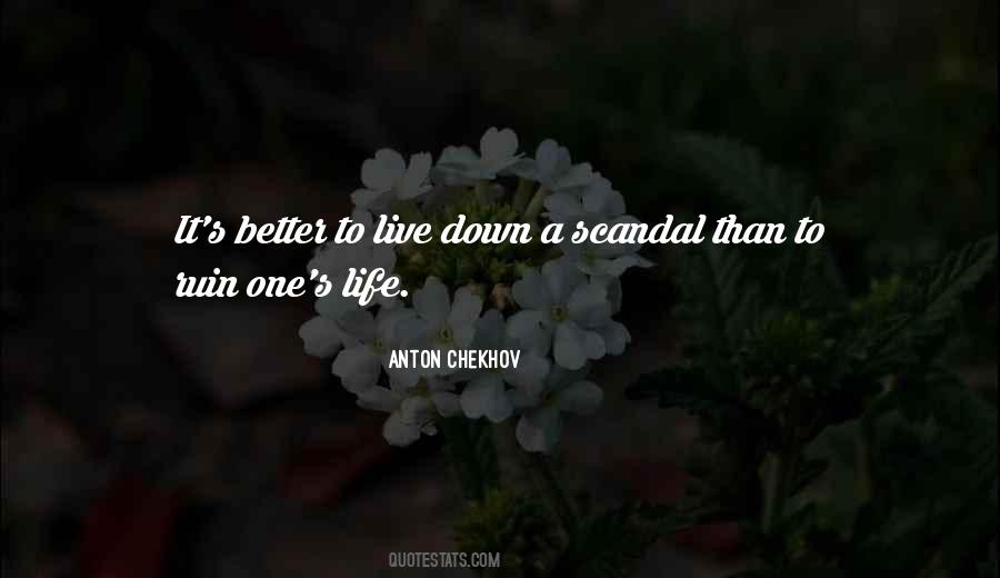 It's Better To Live Life Quotes #443331