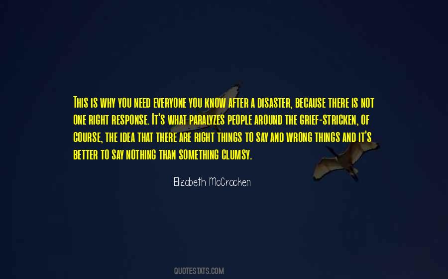 It's Better To Say Nothing Quotes #1714374