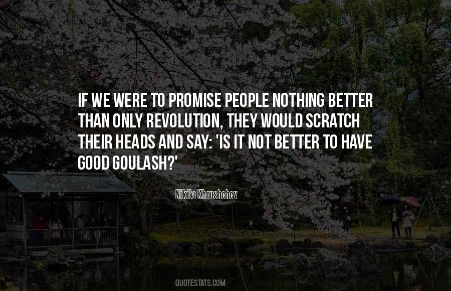It's Better To Say Nothing Quotes #298923