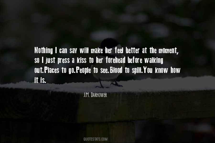 It's Better To Say Nothing Quotes #563441
