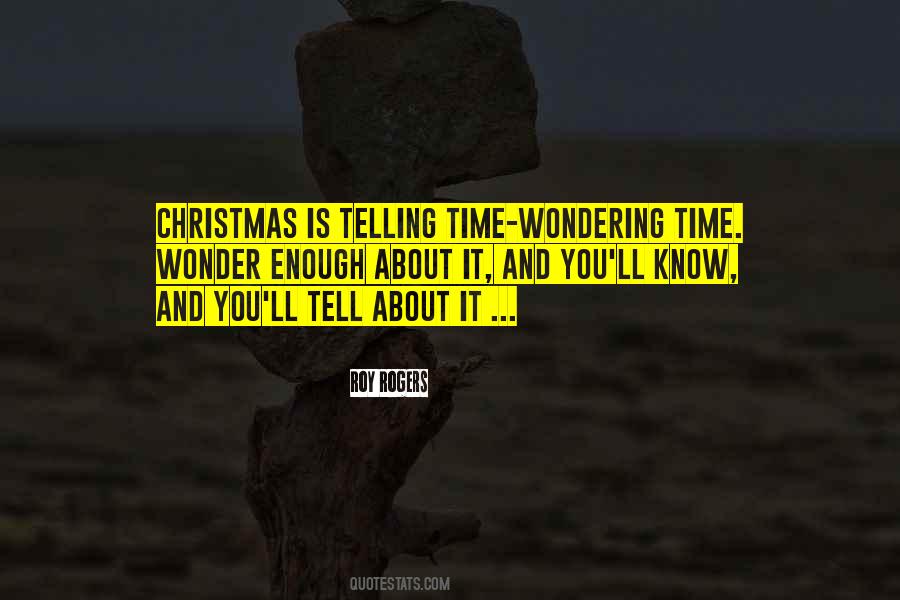It's Christmas Time Quotes #1128305