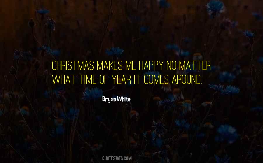 It's Christmas Time Quotes #700207