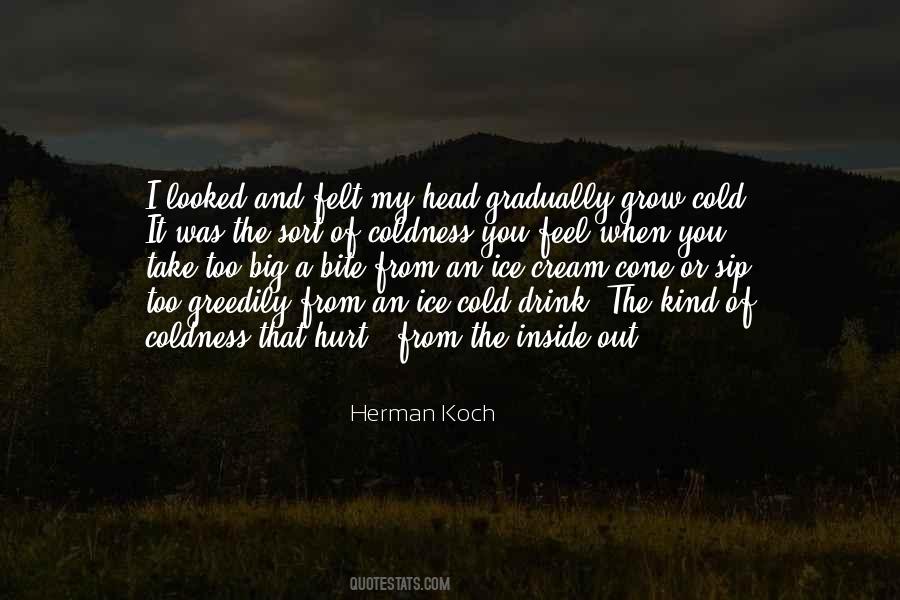 It's Cold Out Quotes #128606