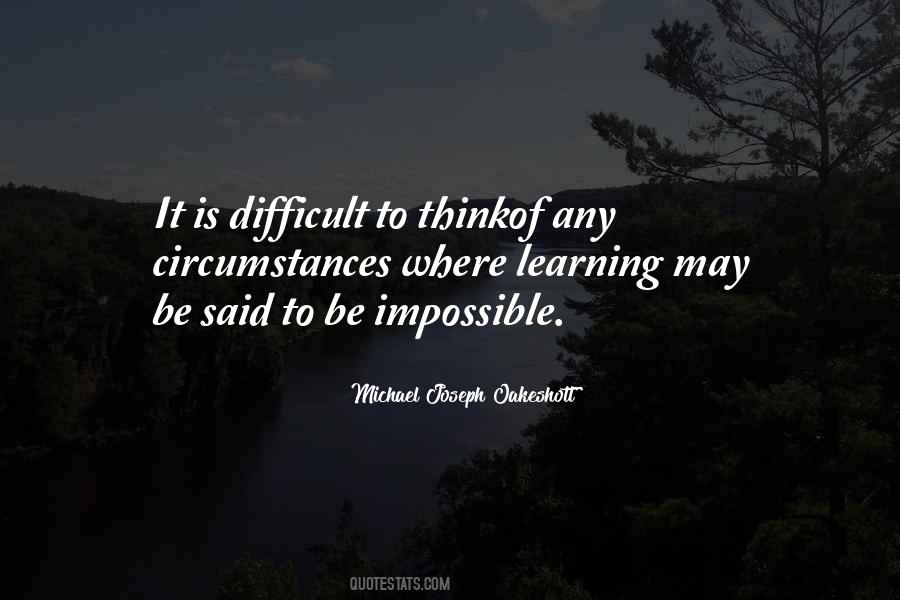 It's Difficult But Not Impossible Quotes #229670