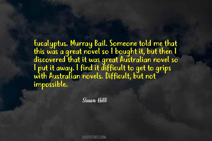 It's Difficult But Not Impossible Quotes #27199