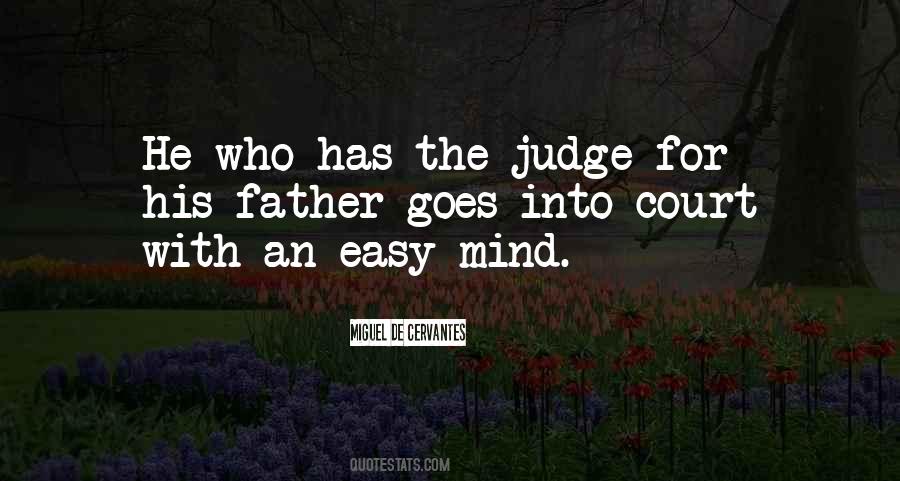It's Easy To Judge Quotes #539072