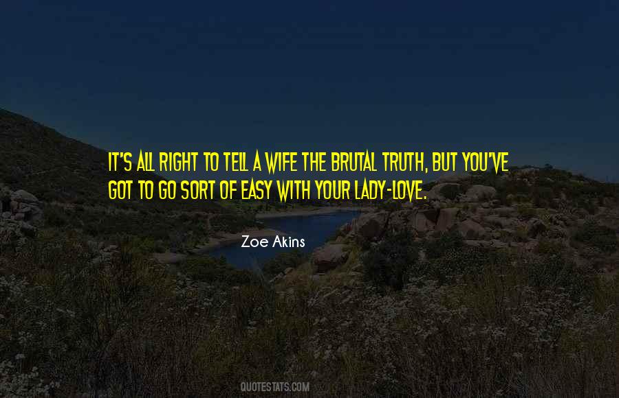 It's Easy To Love Quotes #145936