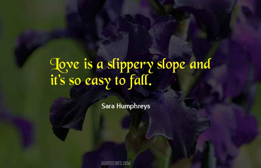 It's Easy To Love Quotes #458440