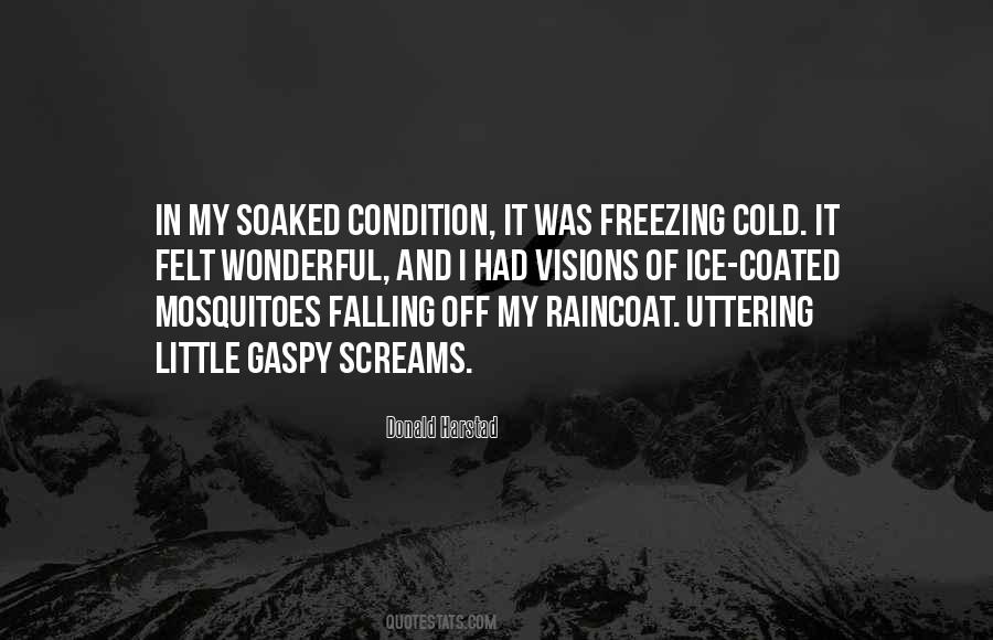 It's Freezing Cold Quotes #1095096