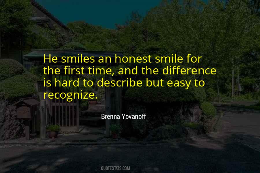 It's Hard Not To Smile Quotes #405704