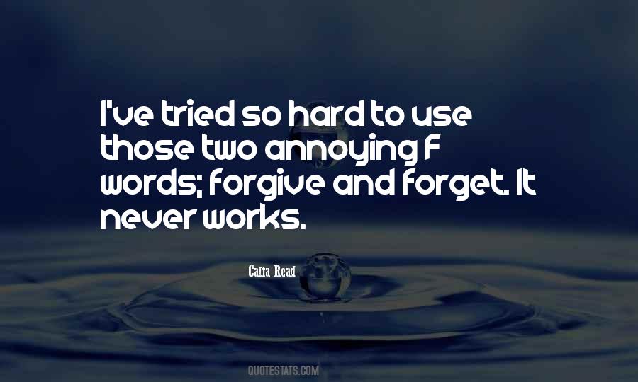 It's Hard To Forget You Quotes #29502