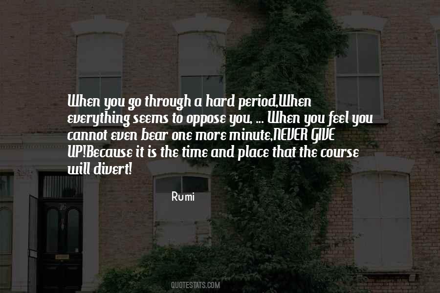 It's Hard To Give Up Quotes #1051042