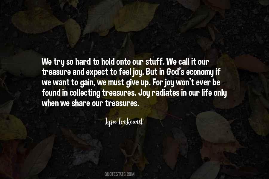 It's Hard To Give Up Quotes #266888
